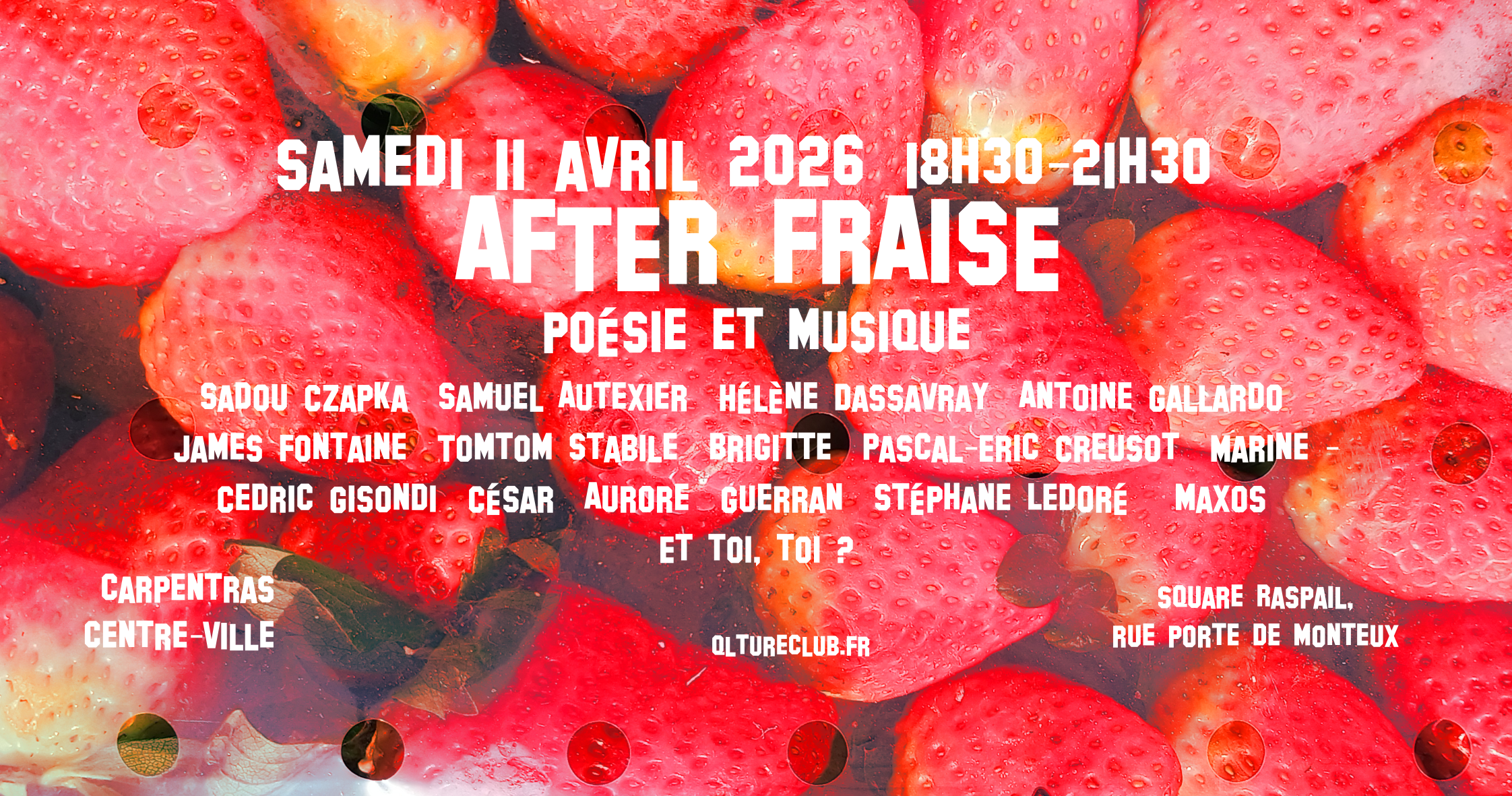 AFTER FRAISE - poésie et musique - samedi 11 avril 2026 - Carpentras